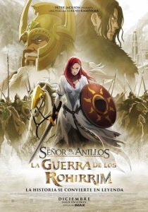 EL SE�OR DE LOS ANILLOS: LA GUERRA DE LOS ROHIRRIM