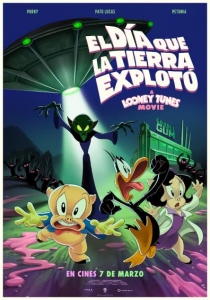 EL D�A QUE LA TIERRA EXPLOT�: LOONEY TUNES