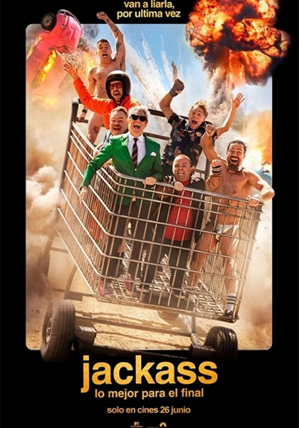 JACKASS LO MEJOR PARA EL FINAL
